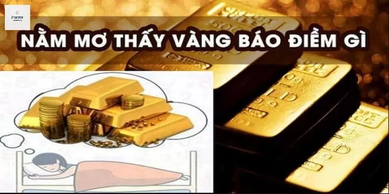 Nằm mơ thấy vàng